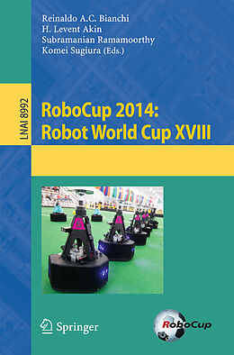 E-Book (pdf) RoboCup 2014: Robot World Cup XVIII von 