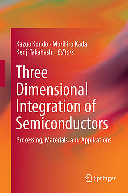 Livre Relié Three-Dimensional Integration of Semiconductors de 