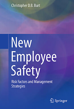 Fester Einband New Employee Safety von Christopher D. B. Burt