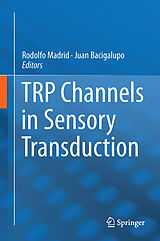 Livre Relié TRP Channels in Sensory Transduction de 