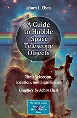 Kartonierter Einband A Guide to Hubble Space Telescope Objects von James L. Chen