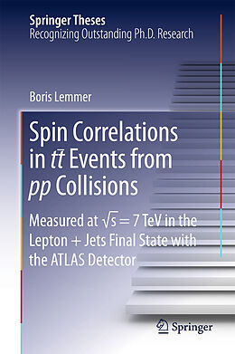 E-Book (pdf) Spin Correlations in tt Events from pp Collisions von Boris Lemmer
