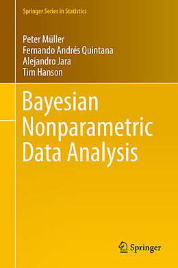 Fester Einband Bayesian Nonparametric Data Analysis von Peter Müller, Tim Hanson, Alejandro Jara