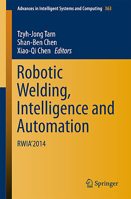 E-Book (pdf) Robotic Welding, Intelligence and Automation von 
