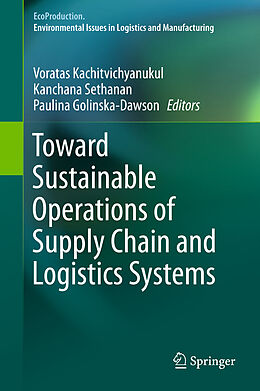 Fester Einband Toward Sustainable Operations of Supply Chain and Logistics Systems von 
