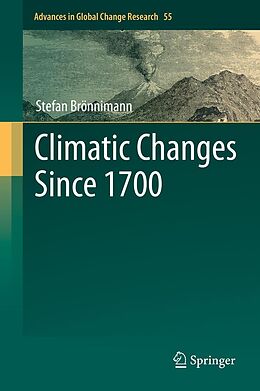 E-Book (pdf) Climatic Changes Since 1700 von Stefan Brönnimann