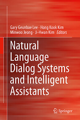 E-Book (pdf) Natural Language Dialog Systems and Intelligent Assistants von 