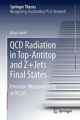Fester Einband QCD Radiation in Top-Antitop and Z+Jets Final States von Kiran Joshi