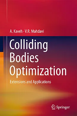 E-Book (pdf) Colliding Bodies Optimization von A. Kaveh, V. R. Mahdavi