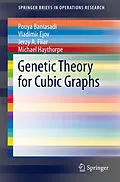 E-Book (pdf) Genetic Theory for Cubic Graphs von Pouya Baniasadi, Vladimir Ejov, Jerzy A. Filar