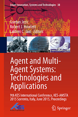 Fester Einband Agent and Multi-Agent Systems: Technologies and Applications von 