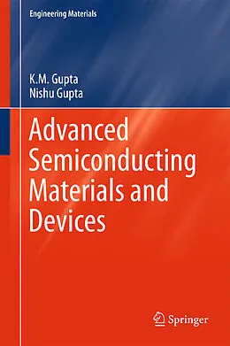 E-Book (pdf) Advanced Semiconducting Materials and Devices von K. M. Gupta, Nishu Gupta
