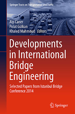 Livre Relié Developments in International Bridge Engineering de 