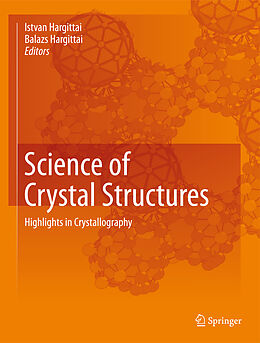 Livre Relié Science of Crystal Structures de 