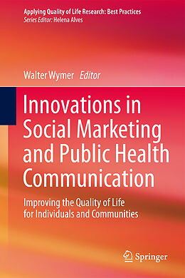 Livre Relié Innovations in Social Marketing and Public Health Communication de 