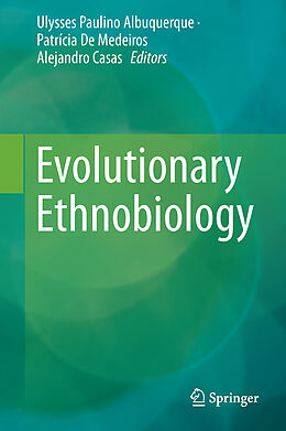 Fester Einband Evolutionary Ethnobiology von 