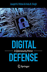 eBook (pdf) Digital Defense de Joseph Pelton, Indu B. Singh