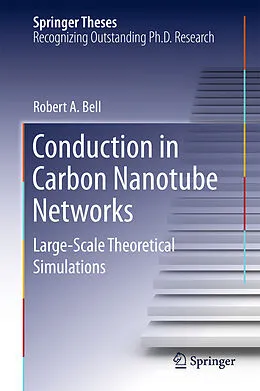 E-Book (pdf) Conduction in Carbon Nanotube Networks von Robert A. Bell