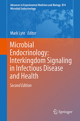 E-Book (pdf) Microbial Endocrinology: Interkingdom Signaling in Infectious Disease and Health von 