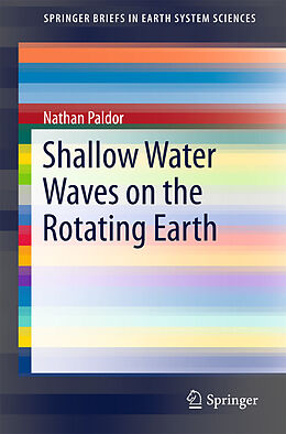 eBook (pdf) Shallow Water Waves on the Rotating Earth de Nathan Paldor