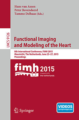 Kartonierter Einband Functional Imaging and Modeling of the Heart von 