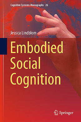 Fester Einband Embodied Social Cognition von Jessica Lindblom