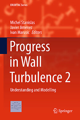 Livre Relié Progress in Wall Turbulence 2 de 