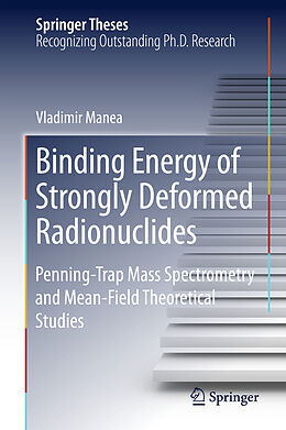 Fester Einband Binding Energy of Strongly Deformed Radionuclides von Vladimir Manea