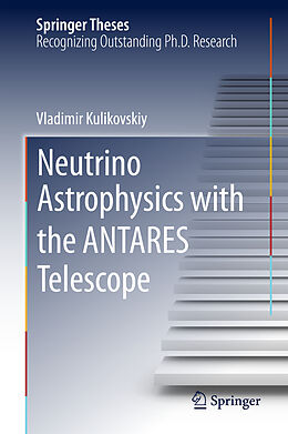 Fester Einband Neutrino Astrophysics with the ANTARES Telescope von Vladimir Kulikovskiy
