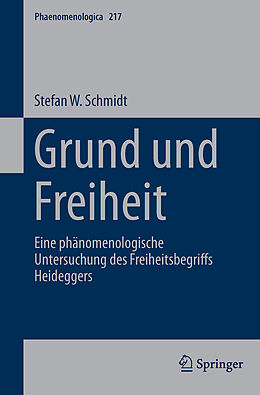 Fester Einband Grund und Freiheit von Stefan W. Schmidt