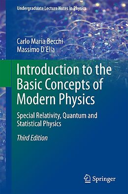 E-Book (pdf) Introduction to the Basic Concepts of Modern Physics von Carlo Maria Becchi, Massimo D'Elia