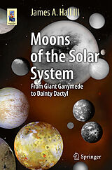 E-Book (pdf) Moons of the Solar System von James A. Hall III