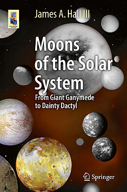 eBook (pdf) Moons of the Solar System de James A. Hall III