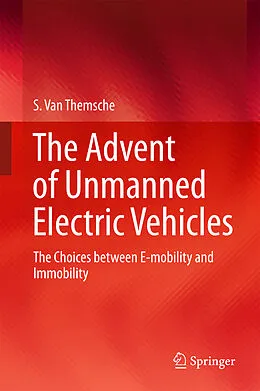 E-Book (pdf) The Advent of Unmanned Electric Vehicles von S. van Themsche