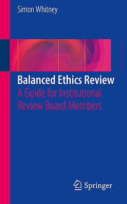 Couverture cartonnée Balanced Ethics Review de Simon N. Whitney