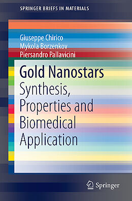 Couverture cartonnée Gold Nanostars de Giuseppe Chirico, Piersandro Pallavicini, Mykola Borzenkov