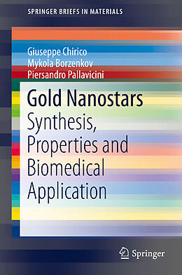 eBook (pdf) Gold Nanostars de Giuseppe Chirico, Mykola Borzenkov, Piersandro Pallavicini