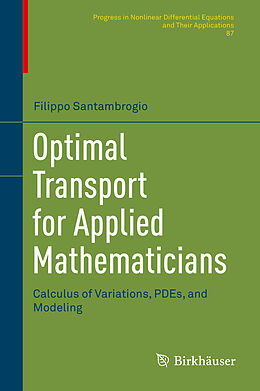 E-Book (pdf) Optimal Transport for Applied Mathematicians von Filippo Santambrogio