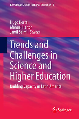 Livre Relié Trends and Challenges in Science and Higher Education de 