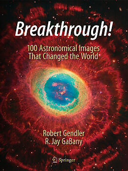 Fester Einband Breakthrough! von R. Jay Gabany, Robert Gendler