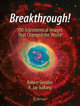 E-Book (pdf) Breakthrough! von Robert Gendler, R. Jay Gabany