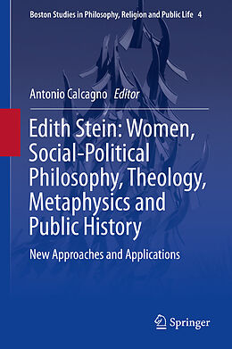 eBook (pdf) Edith Stein: Women, Social-Political Philosophy, Theology, Metaphysics and Public History de 