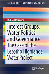 eBook (pdf) Interest Groups, Water Politics and Governance de Richard Meissner