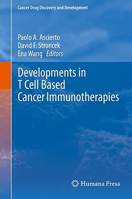 eBook (pdf) Developments in T Cell Based Cancer Immunotherapies de 