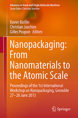 Livre Relié Nanopackaging: From Nanomaterials to the Atomic Scale de 
