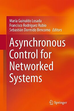 eBook (pdf) Asynchronous Control for Networked Systems de 