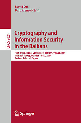 Kartonierter Einband Cryptography and Information Security in the Balkans von 