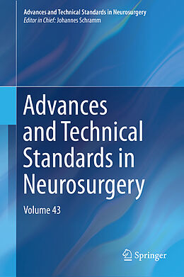 Livre Relié Advances and Technical Standards in Neurosurgery de 