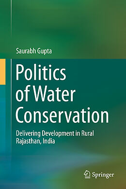 eBook (pdf) Politics of Water Conservation de Saurabh Gupta