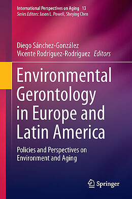 Livre Relié Environmental Gerontology in Europe and Latin America de 